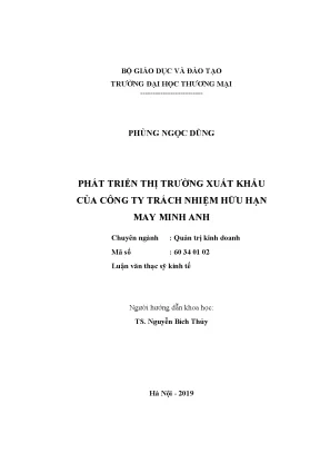 Luận văn thạc sĩ tmu phát triển thị trường xuất khẩu của công ty trách nhiệm hữu hãn may minh anh