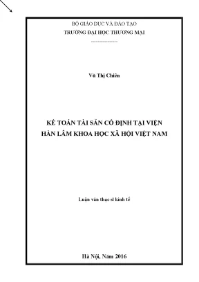 Luận văn thạc sĩ tmu kế toán tài sản cố định tại viện hàn lâm khoa học xã hội việt nam