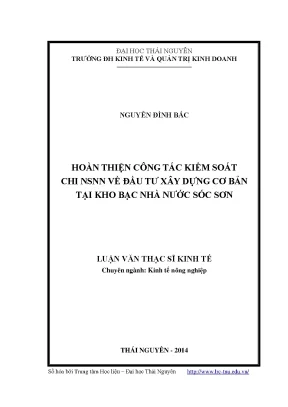 Luận văn thạc sĩ hoàn thiện công tác kiểm soát chi nsnn về đầu tư xây dựng cơ bản tại kho bạc nhà nước sóc sơn