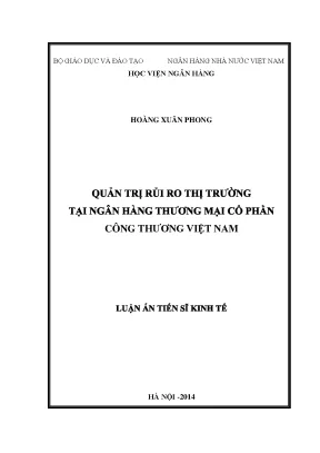 Luận án tiến sĩ quản trị rủi ro thị trường tại ngân hàng tmcp công thương việt nam