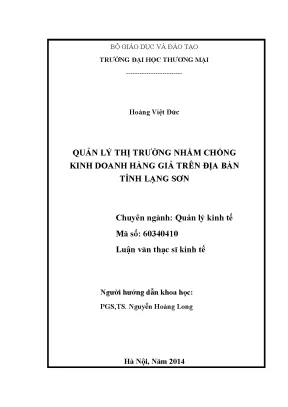 Luận văn thạc sĩ tmu quản lý thị trường nhằm chống kinh doanh hàng giả trên địa bàn tỉnh lạng sơn