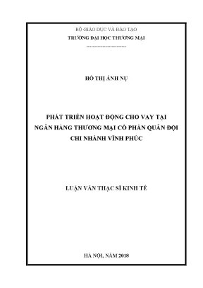 Luận văn thạc sĩ tmu phát triển hoạt động cho vay tại ngân hàng thương mại cổ phần quân đội chi nhánh vĩnh phúc