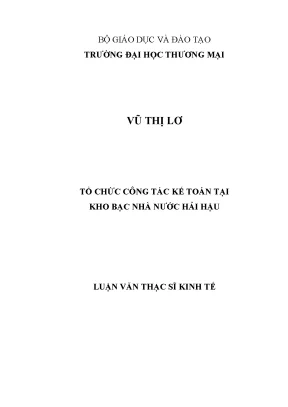Luận văn thạc sĩ tmu tổ chức công tác kế toán tại kho bạc nhà nước hải hậu