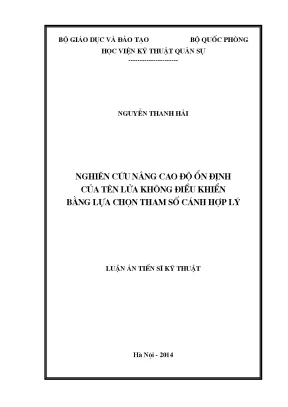Luận án tiến sĩ nghiên cứu nâng cao độ ổn định của tên lửa không điều khiển bằng lựa chọn tham số cánh hợp lý