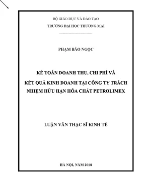 Luận văn thạc sĩ tmu kế toán doanh thu chi phí và kết quả kinh doanh tại công ty tnhh hoá chất petrolimex