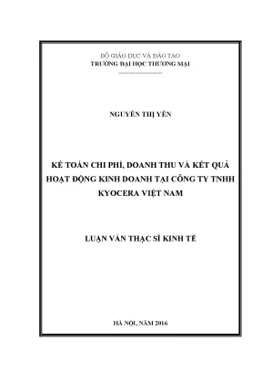 Luận văn thạc sĩ tmu kế toán chi phí doanh thu và kết quả hoạt động kinh doanh tại công ty tnhh kyocera việt nam