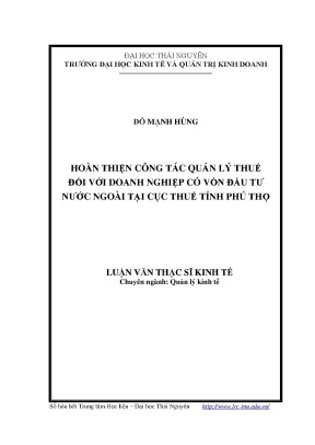 Luận văn thạc sĩ hoàn thiện công tác quản lý thuế đối với doanh nghiệp có vốn đầu tư nước ngoài tại cục thuế tỉnh phú thọ