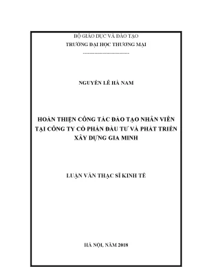 Luận văn thạc sĩ tmu hoàn thiện công tác đào tạo nhân viên tại công ty cổ phần đầu tư và phát triển xây dựng gia minh1
