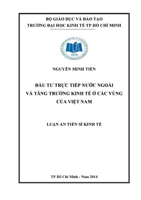 Luận án tiến sĩ đầu tư trực tiếp nước ngoài và tăng trưởng kinh tế ở các vùng của việt nam