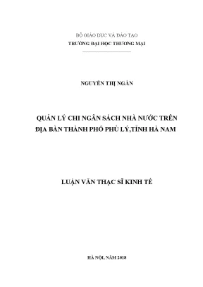 Luận văn thạc sĩ tmu quản lý chi ngân sách nhà nước trên địa bàn thành phố phủ lý tỉnh hà nam