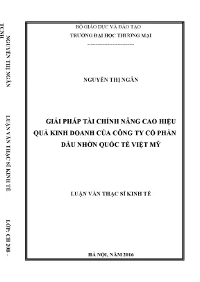 Luận văn thạc sĩ tmu giải pháp tài chính nâng cao hiệu quả kinh doanh của công ty cổ phần dầu nhờn quốc tế việt mỹ