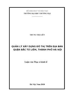 Luận văn thạc sĩ tmu quản lý xây dựng đô thị trên địa bàn quận bắc từ liêm thành phố hà nội