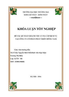 Luận văn tốt nghiệp tmu kế toán doanh thu cung cấp dịch vụ tại công ty cổ phần phát triển đông nam