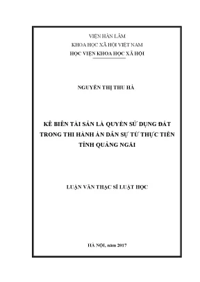 Luận văn thạc sĩ kê biên tài sản là quyền sử dụng đất trong thi hành án dân sự từ thực tiễn tỉnh quảng ngãi