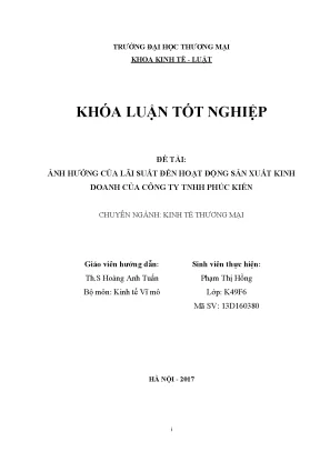 Luận văn tốt nghiệp tmu ảnh hƣởng của lãi suất đến hoạt động sản xuất kinh doanh của công ty tnhh phúc kiến