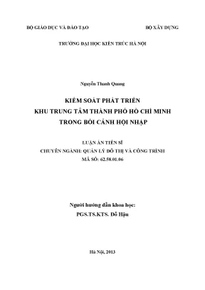 Luận án tiến sĩ kiểm soát phát triển khu trung tâm thành phố hồ chí minh trong bối cảnh hội nhập