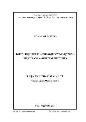 Luận văn thạc sĩ đầu tư trực tiếp của trung quốc vào việt nam thực trạng và giải pháp phát triển