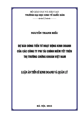 Luận án tiến sĩ dự báo dòng tiền từ hoạt động kinh doanh của các công ty phi tài chính niêm yết trên thị trường chứng khoán việt nam