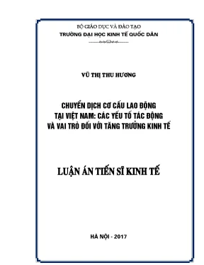 Luận án tiến sĩ chuyển dịch cơ cấu lao động tại việt nam các yếu tố tác động và vai trò đối với tăng trưởng kinh tế