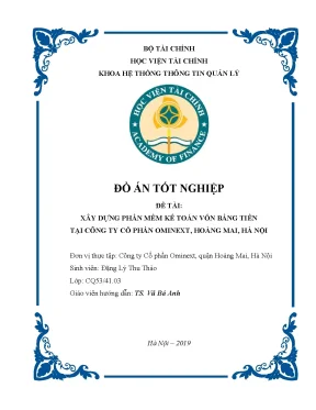 Luận văn tốt nghiệp tmu xây dựng phần mềm kế toán vốn bằng tiền tại công ty cổ phần ominext hoàng mai hà nội