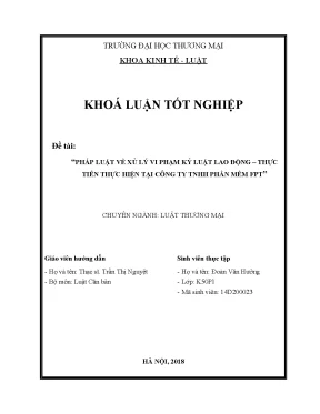 Luận văn tốt nghiệp tmu pháp luật về xử lý vi phạm ỷ luật lao động thực tiễn thực hiện tại công ty tnhh phần mềm fpt