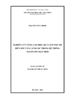 Luận án tiến sĩ nghiên cứu nâng cao hiệu quả làm việc bộ biến đổi tăng áp dcdc trong hệ thống nguồn pin mặt trời