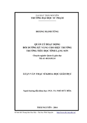 Luận văn thạc sĩ quản lý hoạt động bồi dưỡng kỹ năng cho hiệu trưởng trường tiểu học tỉnh lạng sơn