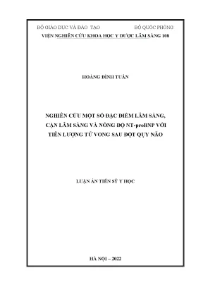 Luận án tiến sĩ nghiên cứu một số đặc điểm lâm sàng cận lâm sàng và nồng độ ntprobnp với tiên lượng tử vong sau đột qụy não
