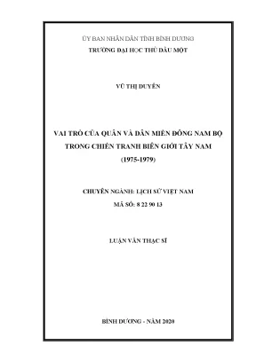 Vai trò của quân và dân miền đông nam bộ trong chiến tranh biên giới tây nam 1975 1979 luận văn thạc sĩ
