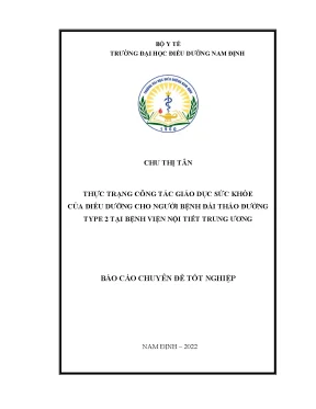 Thực trạng công tác giáo dục sức khỏe của điều dưỡng cho người bệnh đái tháo đường type 2 tại bệnh viện nội tiết trung ương