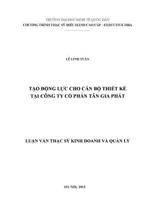 Tạo động lực cho cán bộ thiết kế tại công ty cổ phần tân gia phát