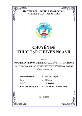 Hoàn thiện kế toán chi phí sản xuất và tính giá thành sản phẩm tại công ty tnhh đầu tư thương mại và xây dựng nam điền1