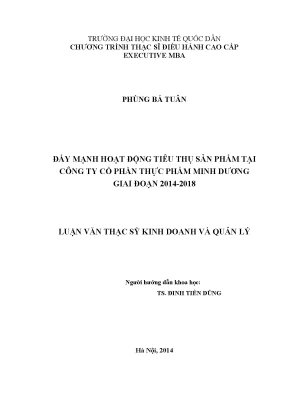 Đẩy mạnh hoạt động tiêu thụ sản phẩm tại công ty cổ phần thực phẩm minh dương giai đoạn 2014 2018