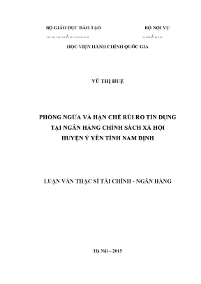 Phòng ngừa và hạn chế rủi ro tín dụng tại ngân hàng chính sách xã hội huyện ý yên tỉnh nam định