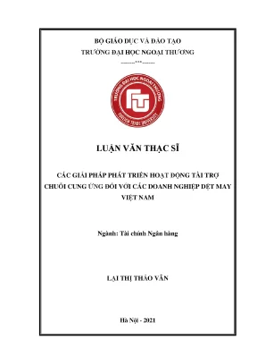 Các giải pháp phát triển hoạt động tài trợ chuỗi cung ứng đối với các doanh nghiệp dệt may việt nam luận văn thạc sĩ