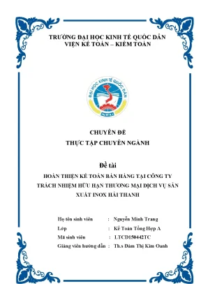 Hoàn thiện kế toán bán hàng tại công ty trách nhiệm hữu hạn thương mại dịch vụ sản xuất inox hải thanh