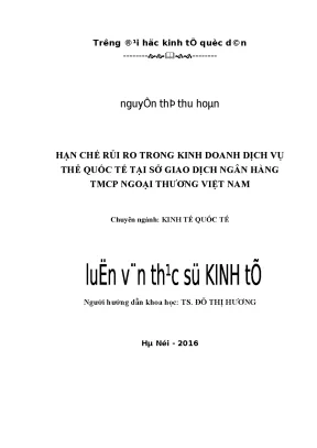 Hạn chế rủi ro trong kinh doanh dịch vụ thẻ quốc tế tại sở giao dịch ngân hàng tmcp ngoại thương việt nam