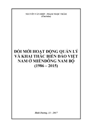 Đổi mới hoạt động quản lý và khai thác biển đảo việt nam ở miền đông nam bộ