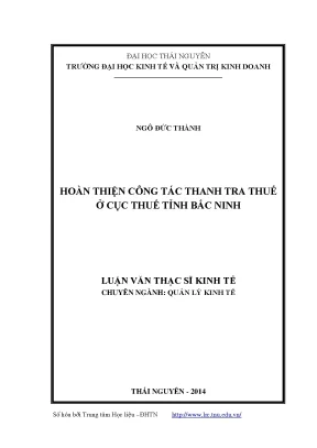 Luận văn thạc sĩ hoàn thiện công tác thanh tra thuế ở cục thuế tỉnh bắc ninh