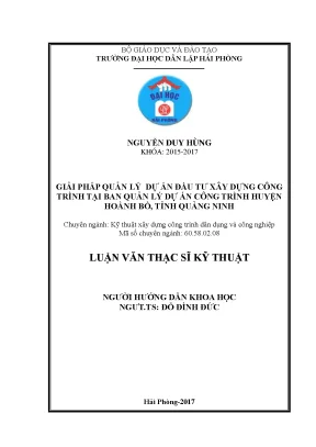 Luận văn thạc sĩ giải pháp quản lý dự án đầu tư xây dựng công trình tại ban quản lý dự án công trình huyện hoành bồ tỉnh quảng ninh