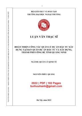 Luận văn thạc sĩ quản lý kinh tế hoàn thiện công tác quản lý dự án đầu tư xây dựng tại ban quản lý dự án đầu tư và xây dựng thành phố uông bí tỉnh quảng ninh