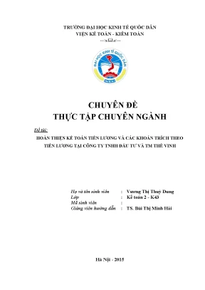 Hoàn thiện kế toán tiền lương và các khoản trích theo tiền lương tại công ty tnhh đầu tư và tm thế vinh