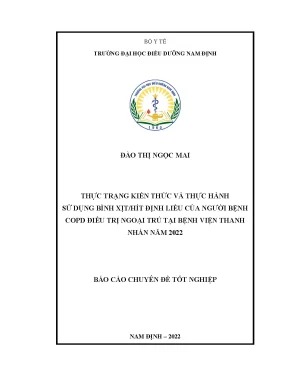 Thực trạng kiến thức và thực hànhsử dụng bình xịt hít định liều của người bệnh copd điều trị ngoại trú tại bệnh viện thanh nhàn năm 2022