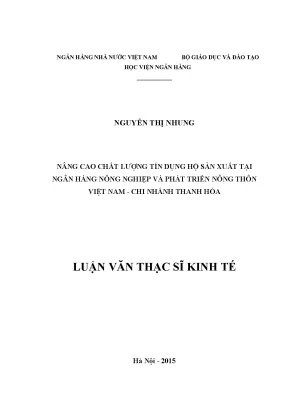 Nâng cao chất lượng tín dụng hộ sản xuất tại ngân hàng nông nghiệp và phát triển nông thôn việt nam chi nhánh thanh hóa