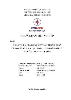 Hoàn thiện công tác kế toán thanh toán và vốn bằng tiền tại công ty cổ phần đầu tư và công nghệ việt tiến