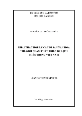 Luận án tiến sĩ khai thác hợp l‎ý các di sản văn hóa thế giới nhằm phát triển du lịch miền trung việt nam