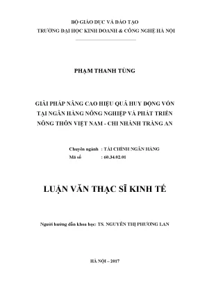 Giải pháp nâng cao hiệu quả huy động vốn tại ngân hàng nông nghiệp và phát triển nông thôn việt nam chi nhánh tràng an