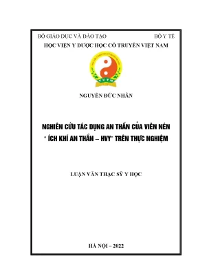 Luận văn thạc sĩ nghiên cứu tác dụng an thần của viên nén ích khí an thần hvy trên thực nghiệm