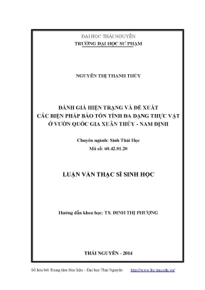 Luận văn thạc sĩ đánh giá hiện trạng và đề xuất các biện pháp bảo tồn tính đa dạng thực vật ở vườn quốc gia xuân thủy nam định
