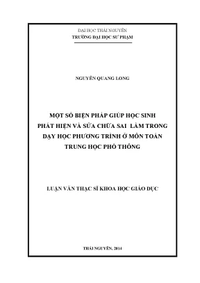 Luận văn thạc sĩ một số biện pháp giúp học sinh phát hiện và sửa chữa sai lầm trong dạy học phương trình ở môn toán trung học phổ thông
